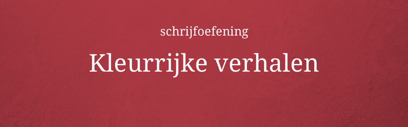 schrijfoefening kleurrijke verhalen